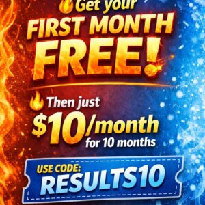 Just $10/month for 10 months plus get your first month FREE with code RESULTS10
