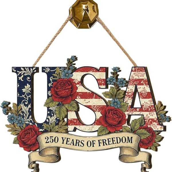 250 Years Anniversary Patriotic Door Sign