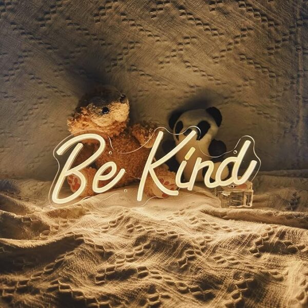 Be Kind Neon Sign, Dimmable LED Neon Light