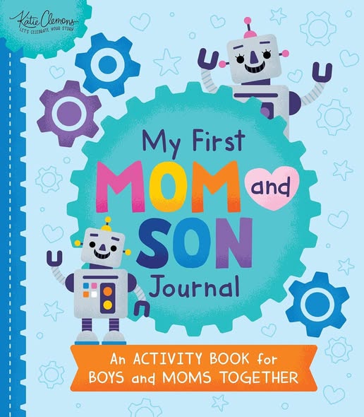 My First Mom and Son Activity Journal